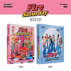 [K-POP] SECRET NUMBER 3rd Single Album - Fire Saturday (TYPE A/TYPE B ver.)