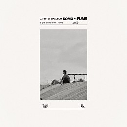 [K-POP] JAY B 1st EP - SOMO:FUME