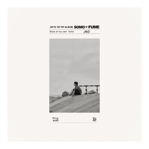 [K-POP] JAY B 1st EP - SOMO:FUME
