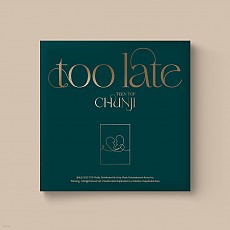 [K-POP] CHUNJI (TEEN TOP) 1st Single - too late