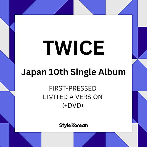 [K-POP] TWICE JAPAN 10th Single Album (First-pressed Limited A Ver.)