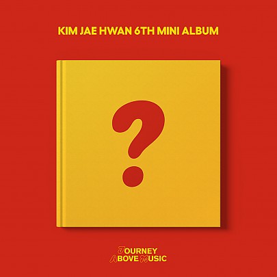 [K-POP] KIM JAE HWAN 6th Mini Album - J.A.M (Journey Above Music)