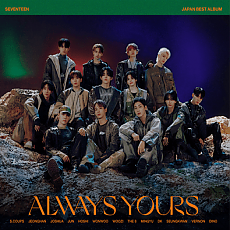 [K-POP] SEVENTEEN JAPAN BEST ALBUM - ALWAYS YOURS (LIMITED EDITION B)