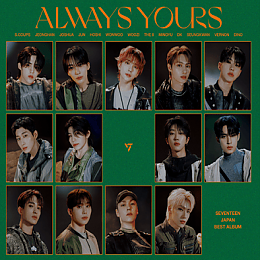 [K-POP] SEVENTEEN JAPAN BEST ALBUM - ALWAYS YOURS (LIMITED EDITION D)