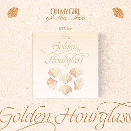 [K-POP] OH MY GIRL 9TH MINI ALBUM - Golden Hourglass (KiT ALBUM)