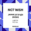 [K-POP] (JP) NCT WISH JAPAN 1ST SINGLE - WISH (LIMITED) (RYO Ver.)