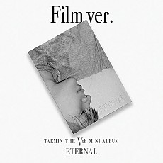 [K-POP] TAEMIN (SHINee) 5TH MINI ALBUM - ETERNAL (Film Ver.)