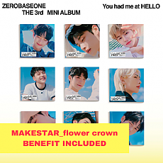 [K-POP] (MAKESTAR_flower crown) ZEROBASEONE 3RD MINI ALBUM - You had me at HELLO (Digipack Ver.) (Random Ver.)