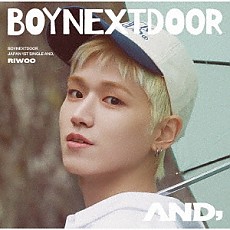 [K-POP] BOYNEXTDOOR JAPAN 1ST SINGLE ALBUM - AND, (RIWOO ver.)