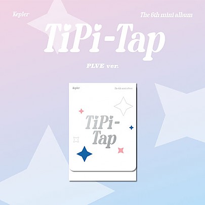 [K-POP] Kep1er 6th Mini Album - TIPI-TAP (PLVE Ver.)