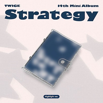 [K-POP] TWICE 14th Mini Album - STRATEGY (Highlight Ver.)